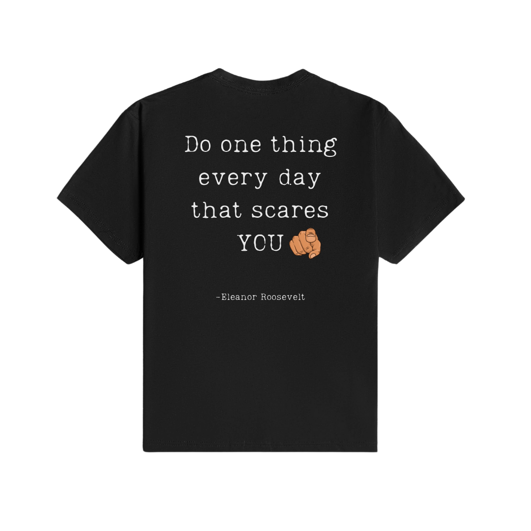 Do One Thing Everyday T-Shirt