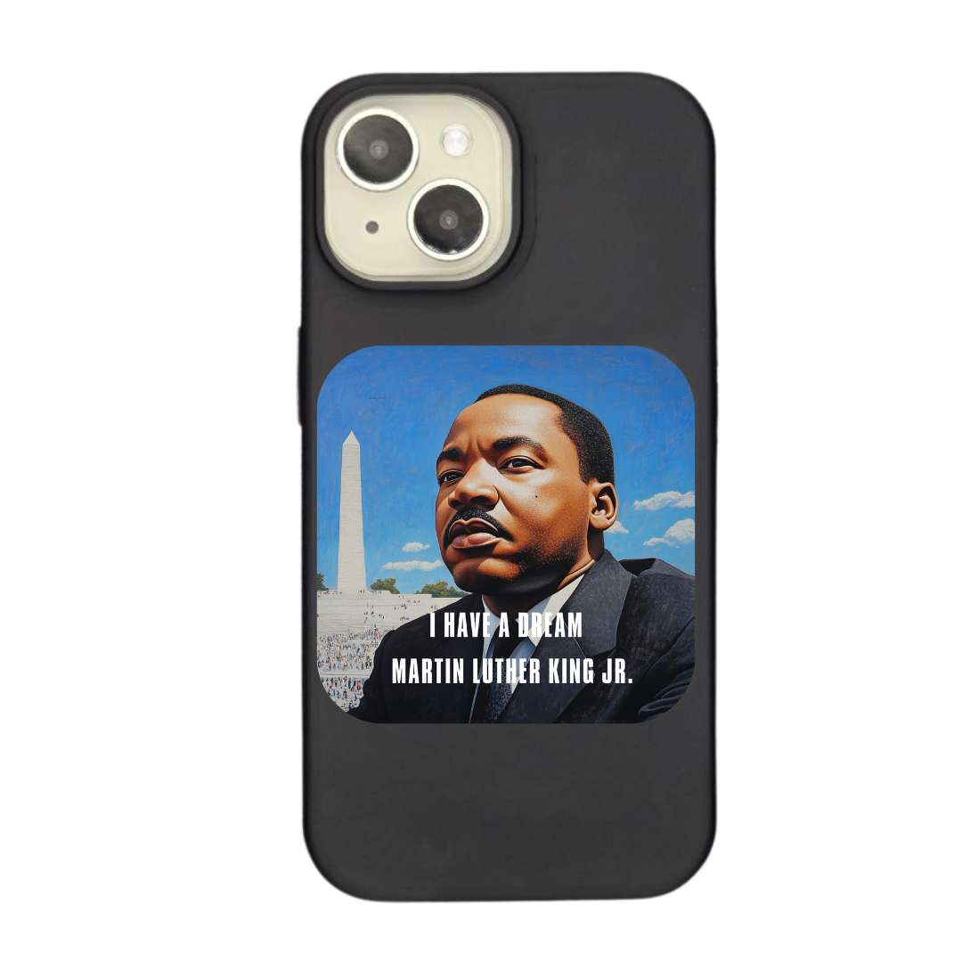 I Have A Dream Phone Case