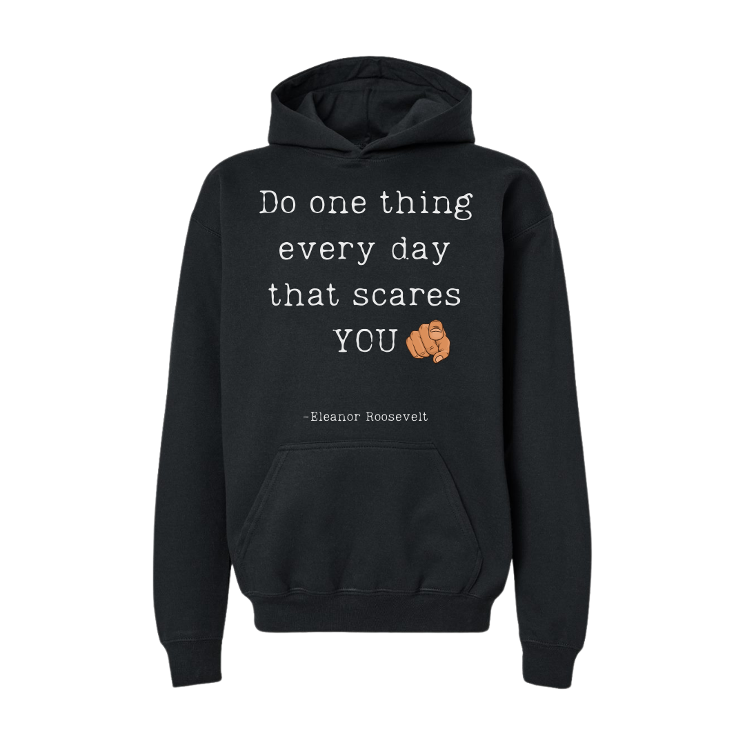 Do One Thing Everyday-Hoodie