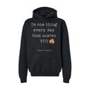 Do One Thing Everyday-Hoodie