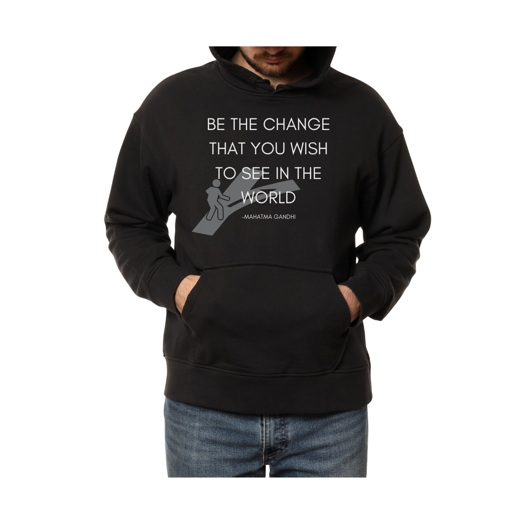 Be the Change-Hoodie