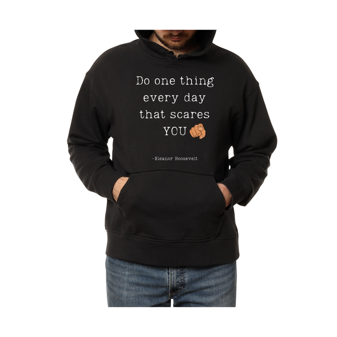 Do One Thing Everyday-Hoodie