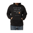 Do One Thing Everyday-Hoodie